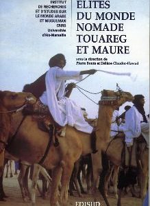 Elites du monde nomade touareg et maure