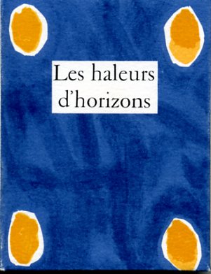 Les haleurs d'horizon de Hawad