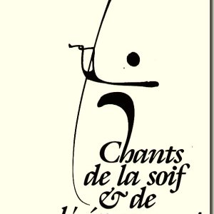 Chants de la soif et de l'égarement