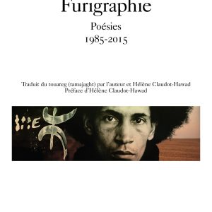 Furigraphie. Poésies 1985-2025