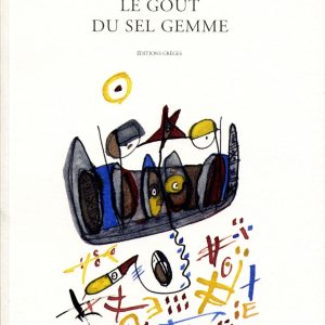 Le goût du sel gemme