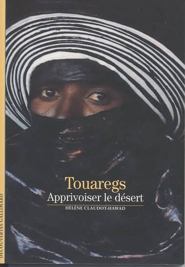 Connaître le monde Touareg